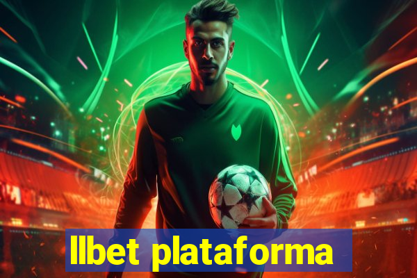 llbet plataforma